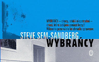„Wybrańcy” Steve Sem-Sandberga